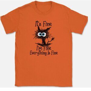 XXXL “I’m Fine Everything Is Fine” Cat T-Shirt – Funny Adulting Gift Tee